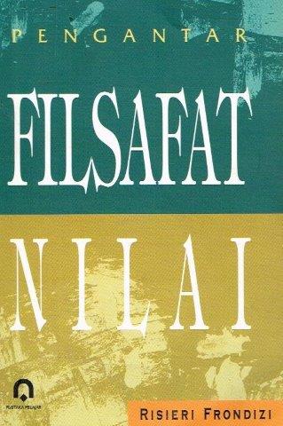 Cover PENGANTAR FILSAFAT NILAI / RISIERI FRONDIZI