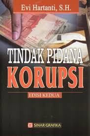 Cover TINDAK PIDANA KORUPSI (EDISI KEDUA) / EVI HARTANTI
