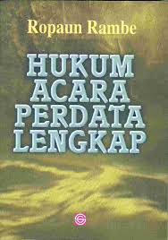 Cover HUKUM ACARA PERDATA LENGKAP / ROPAUN RAMBE