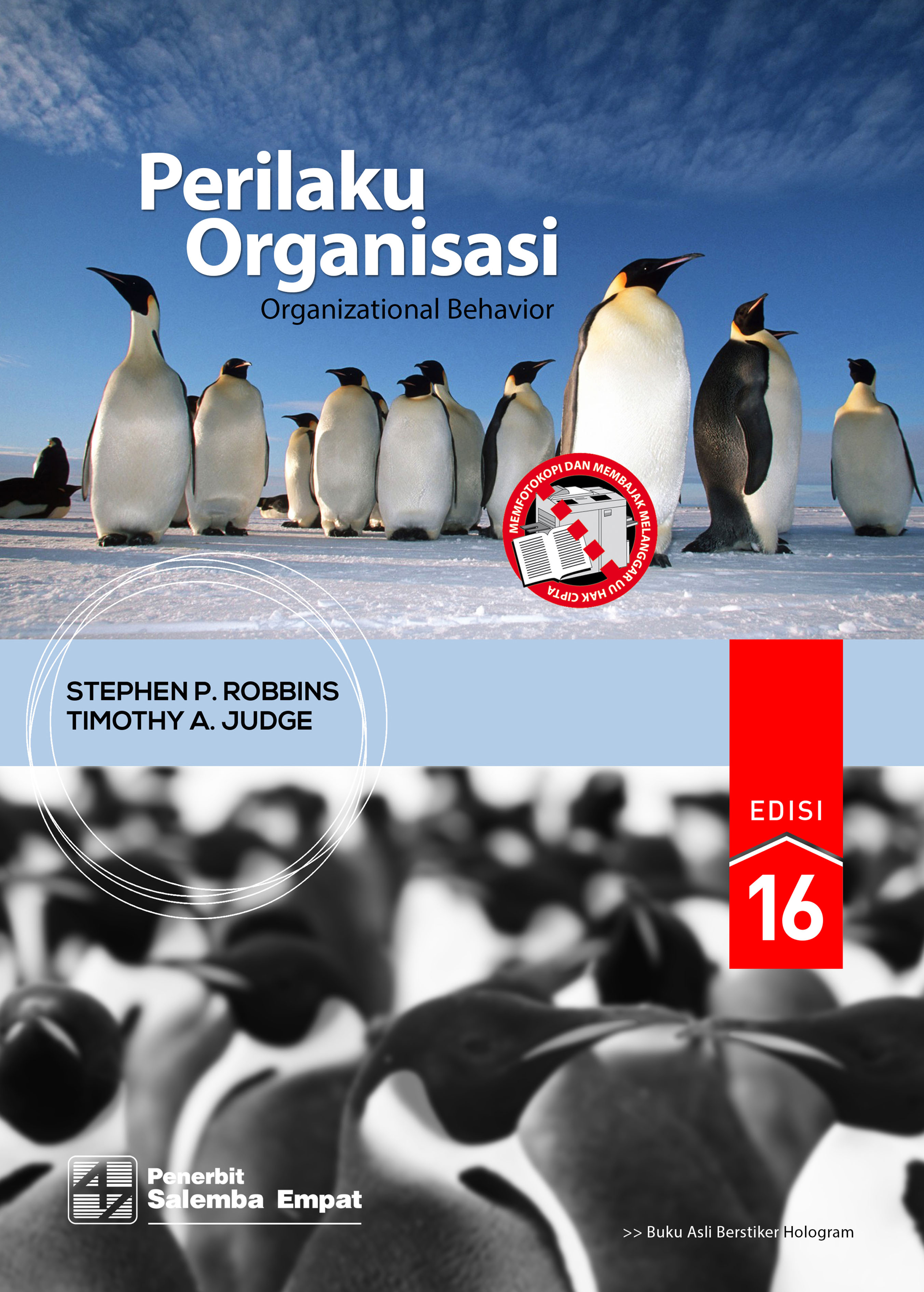 Cover PERILAKU ORGANISASI :  Organizational Behavior / STEPHEN P. ROBBINS