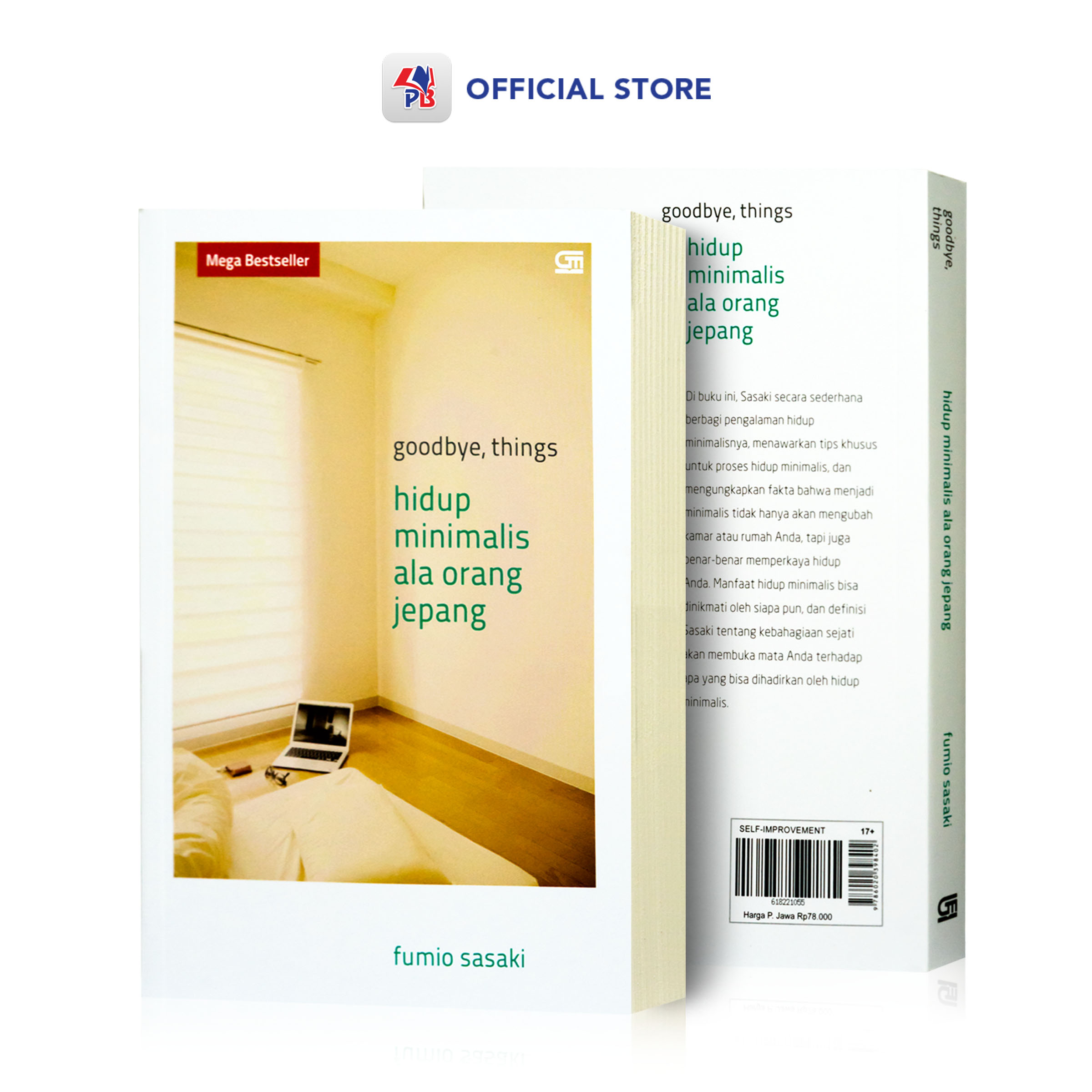 Cover GOODBYE, THINGS : HIDUP MINIMALIS ALA ORANG JEPANG / FUMIO SASAKI