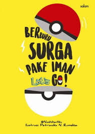 Cover BERBURU SURGA PAKE IMAN  LET'S GO! / NASHIHATKU