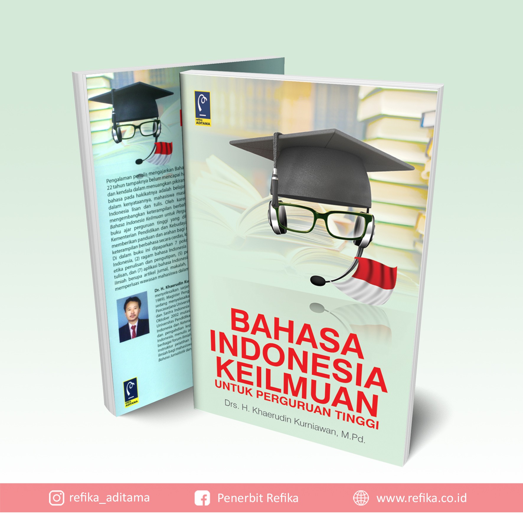 Cover BAHASA INDONESIA KEILMUAN :  UNTUK PERGURUAN TINGGI / Dr. H. KHAERUDIN KURNIAWAN, M.Pd.