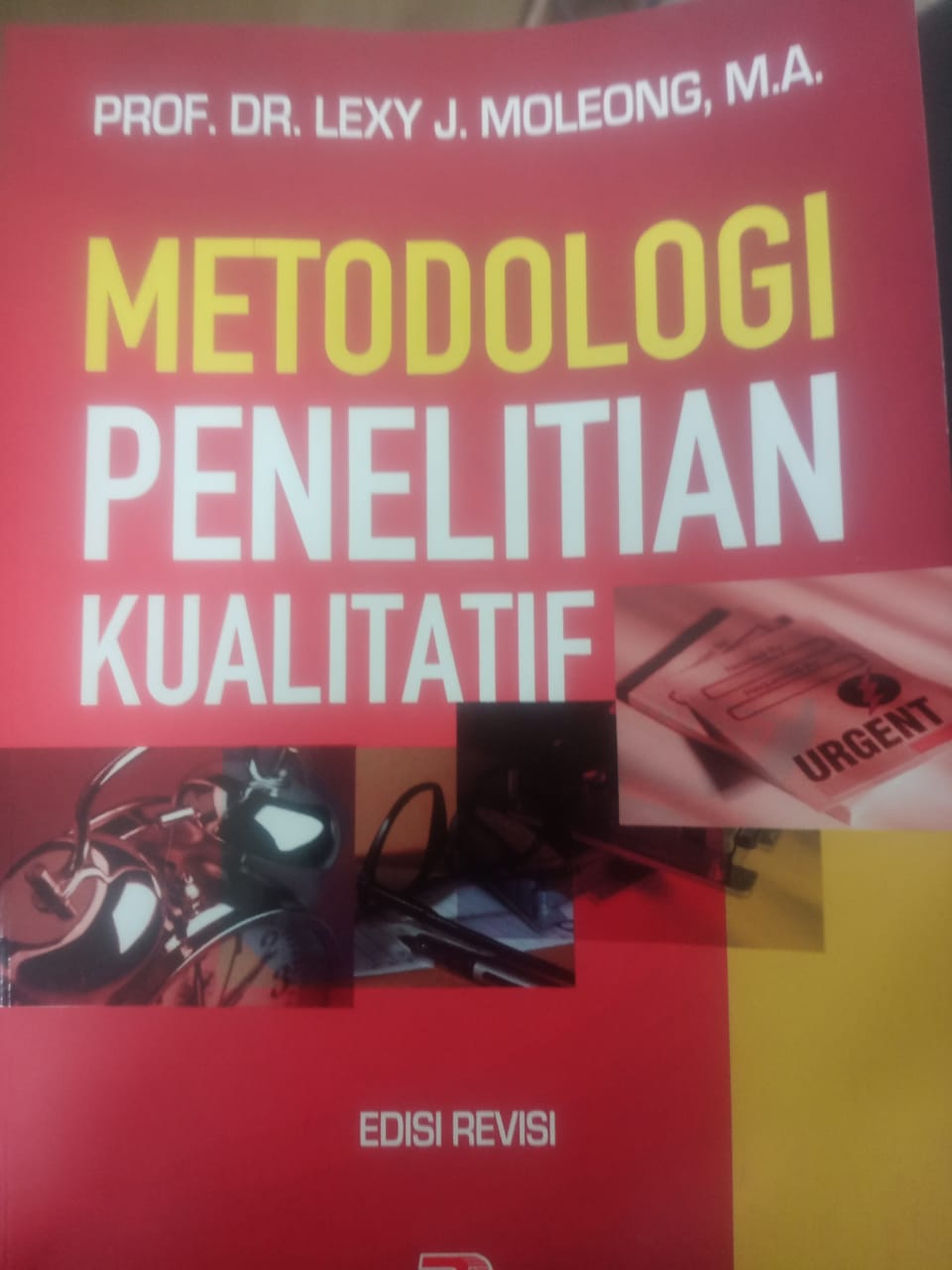 Cover METODOLOGI PENELITIAN KUALITATIF :  Edisi Revisi / PROF. DR. LEXY J. MOLEONG,M.A