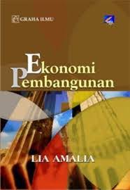 Cover EKONOMI PEMBANGUNAN / LIA AMALIA
