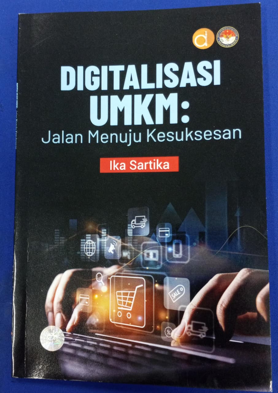 Cover DIGITALISASI UMKM :  Jalan Menuju Kesuksesan / IKA SARTIKA
