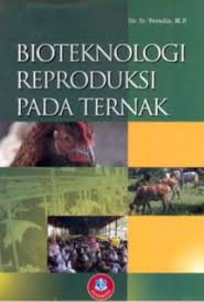 Cover BIOTEKNOLOGI REPRODUKSI PADA TERNAK / FERADIS