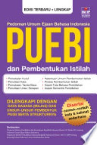 Cover PEDOMAN UMUM EJAAN BAHASA INDONESIA PUEB DAN PEMBENTUKAN ISTILAH :  Dilengkapi Dengan Gaya Bahasa (Majas) dan Unsur-Unsur Pembentukan Puisi Serta Strukturnya / TIM REDAKSI BIP