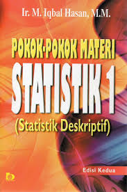 Cover POKOK-POKOK MATERI STATISTIK 1 :  STATISTIK DESKRIPTIF / IQBAL HASAN