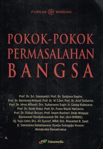 Cover POKOK-POKOK PERMASALAHAN BANGSA / Editor, HENDARMIN RANADIREKSA