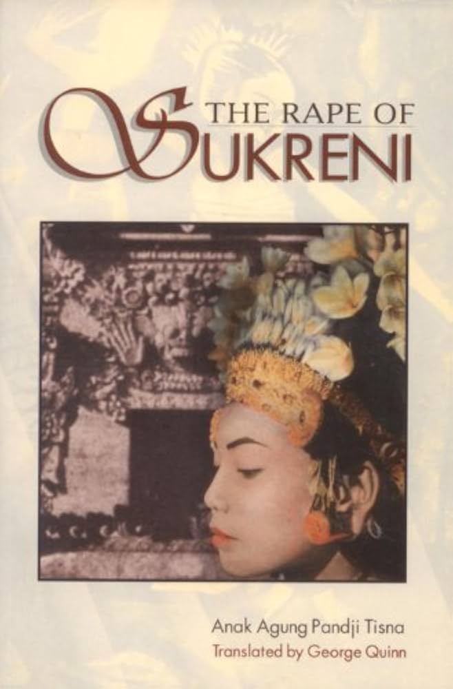 Cover THE RAPE OF SUKRENI / ANAK AGUNG PANDJI TISNA