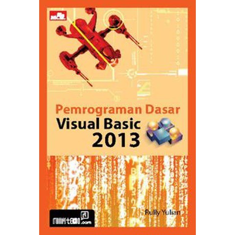 Cover PEMOGRAMAN DASAR VISUAL BASIC 2013 / RULLY YULIAN