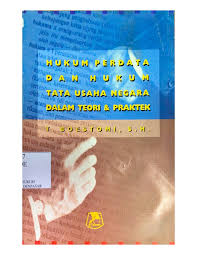Cover HUKUM PERDATA DAN HUKUM TATA USAHA NEGARA DALAM TEORI DAN PRAKTEK / T. BOESTOMI, SH