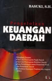Cover PENGELOLAAN KEUANGAN DAERAH / BASUKI, SH