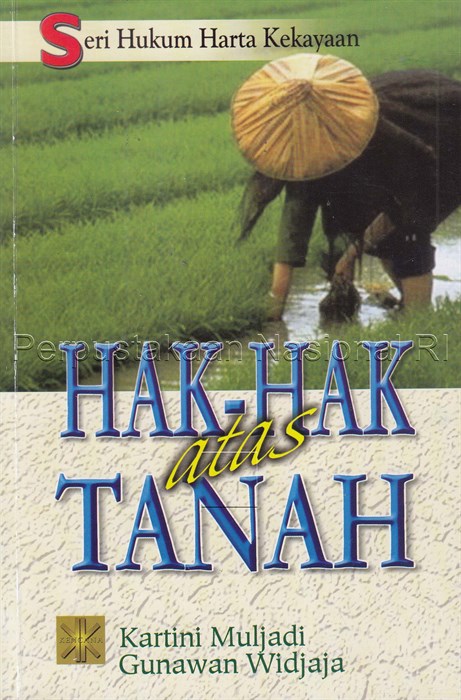 Cover HAK-HAK ATAS TANAH / KARTINI MULJADI