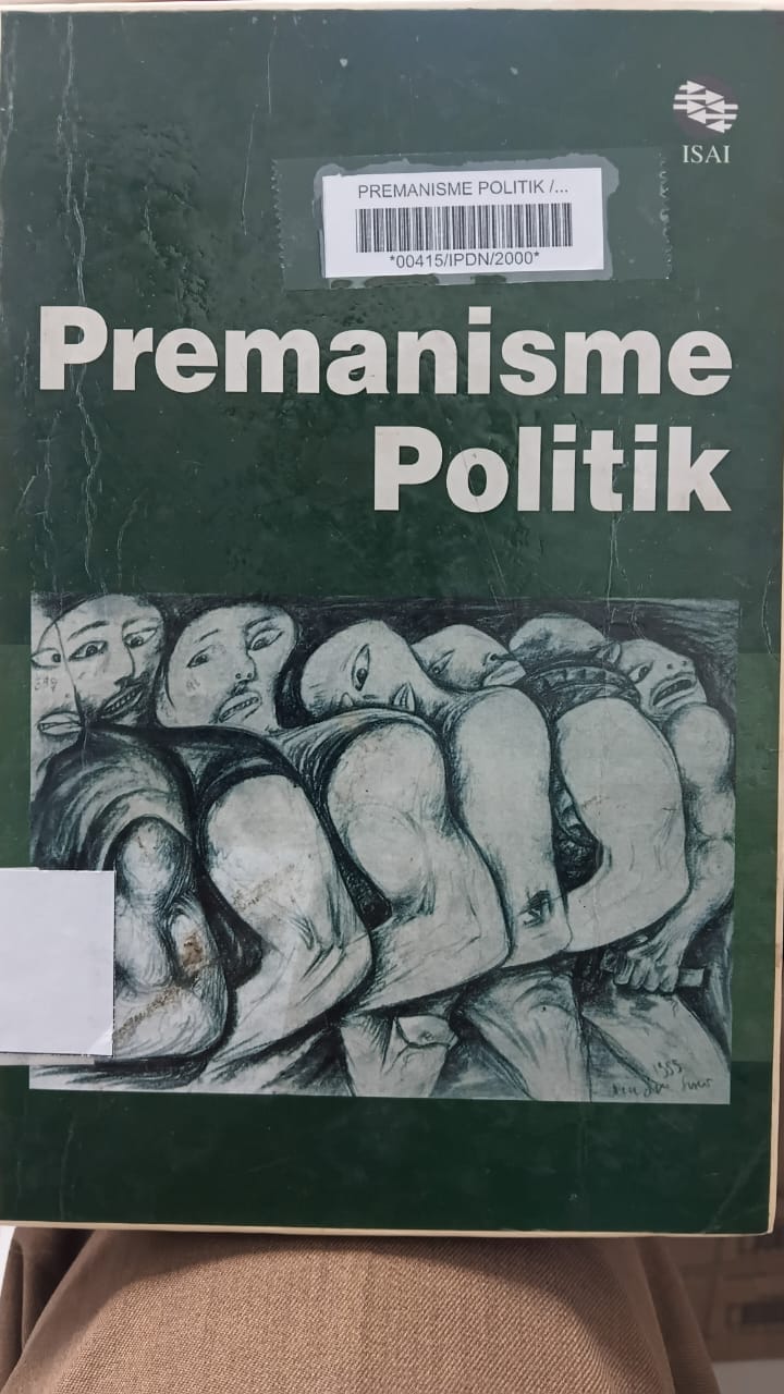 Cover PREMANISME POLITIK / AHMAD SUAEDY (kordintor)