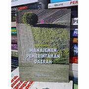 Cover KAPITA SELEKTA MANAJEMEN PEMERINTAHAN DAERAH / SADU WASISTIONO