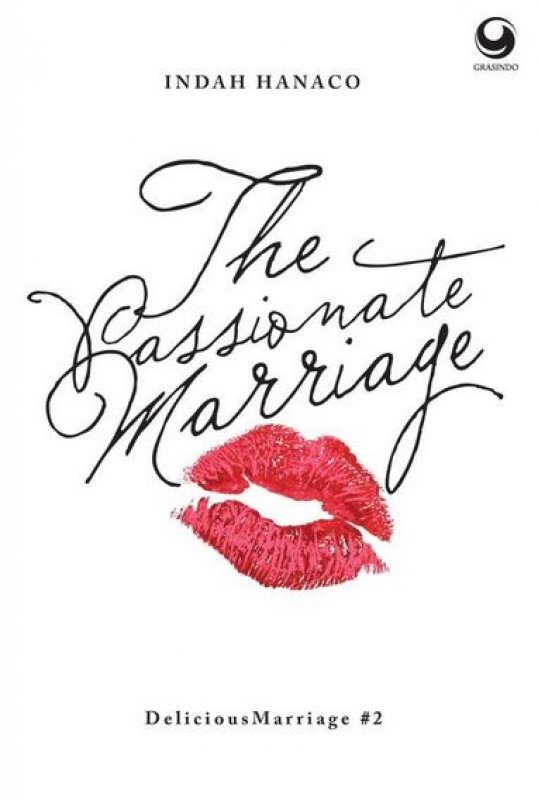 Cover THE PASSIONALE MARRIAGE / INDAH HANACO