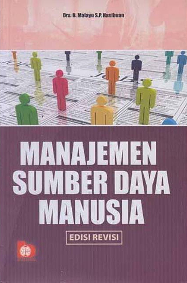 Cover MANAJEMEN SUMBER DAYA MANUSIA / DRSA. H. MALAYU SP., HASIBUAN