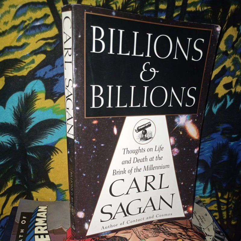 Cover BILLIONS & BILLIONS :  Thoughts On Life and Death At The Brink Of The Millennium / CARL SAGAN
