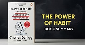 Cover THE POWER OF HABIT :  Why We Do What We Do And How To Change / CHARLES DUHIGG