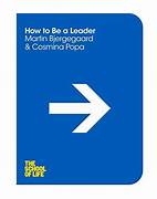 Cover HOW TO BE A LEADER / MARTIN BJERGEGAARD & COSMINA POPA