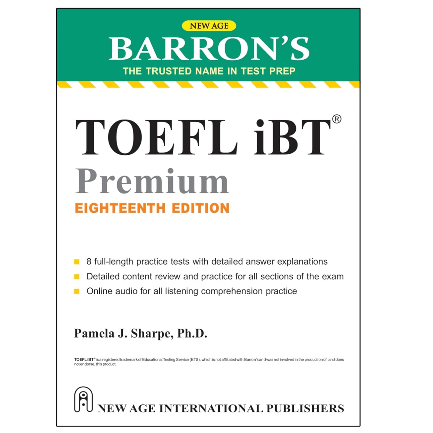 Cover TOEFL iBT :  Premium Eighteenth Edition / PAMELA J. SHARPE,Ph.D