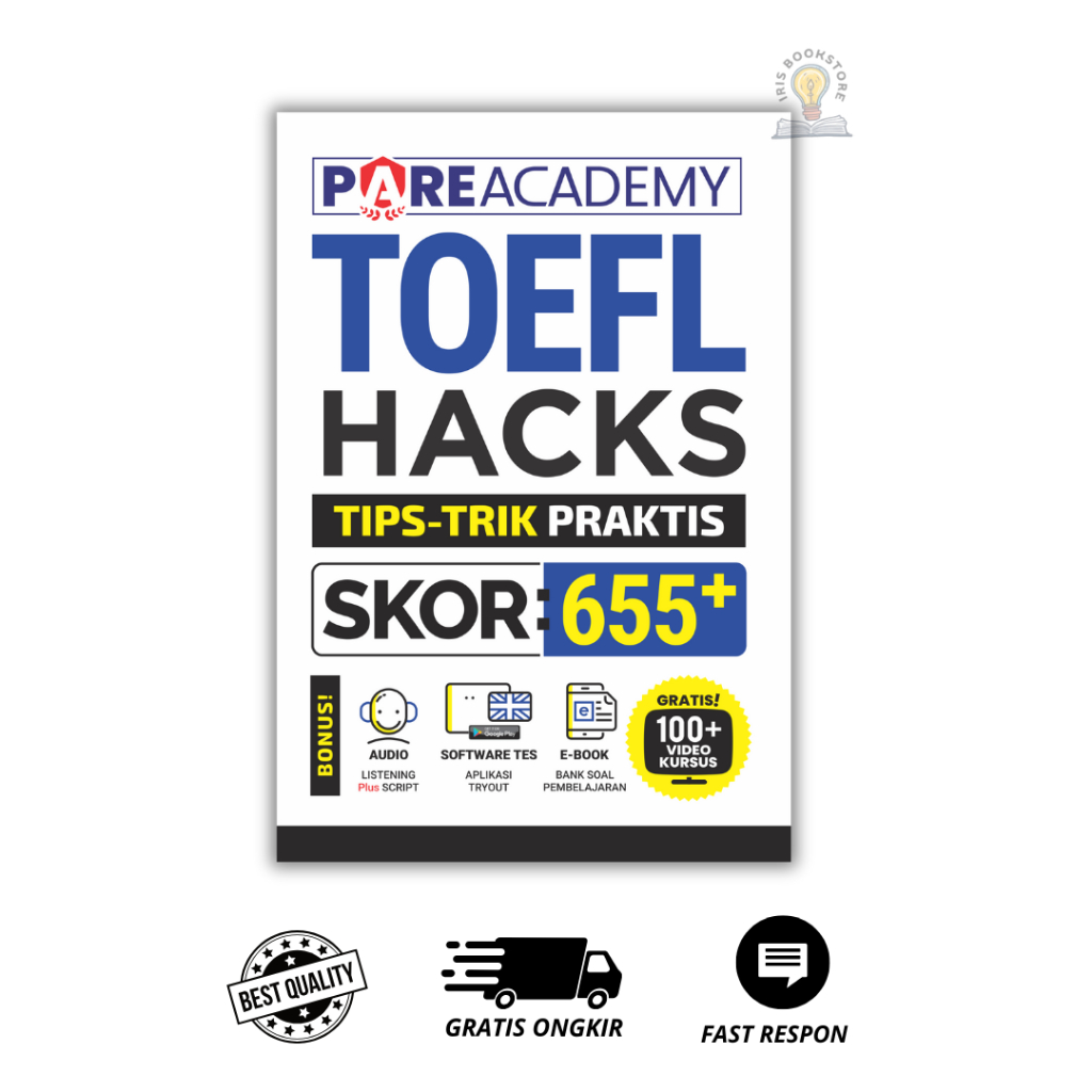 Cover TOEFL HACKS :  Tips-Trik Praktis Skor 655 + / VITA PRAMUJI BUDI LESTARI, ARI KISTIWI ( PENYUNTING )