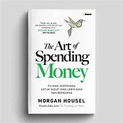 Cover THE ART OF SPENDING MONEY :  Simple Choices For Richer Life / MORGAN HOUSEL