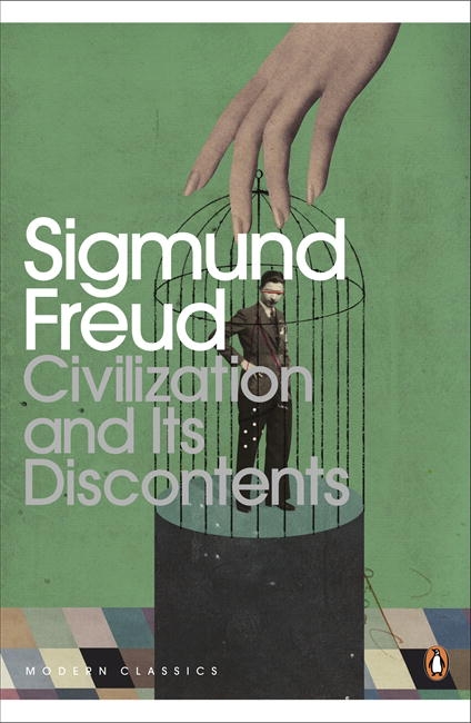 Cover CIVILIZATION AND LTS DISCONTENTS :  Translated By David Mclintok With an intraduction By Leo Bersani / SIGMUND FREUD