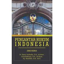Cover PENGANTAR HUKUM INDONESIA / H. ZAENI ASYHADIE, S.H., M.HUM.