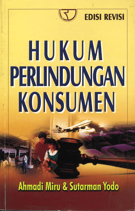 Cover HUKUM PERLINDUNGAN KONSUMEN / AHMADI MIRU