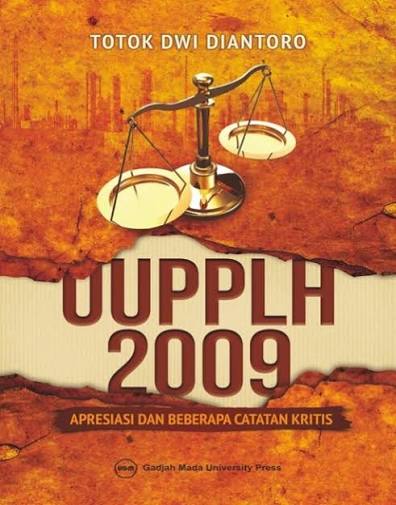 Cover UUPLH 2009 :  Apresiasi dan Beberapa Catatan Kritis / TOTOK DWI DIANTORO