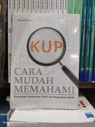 Cover CARA MUDAH MEMAHAMI :  Ketentuaan Umum dan Tata Cara Perpajakan / AHMAD KOMARA