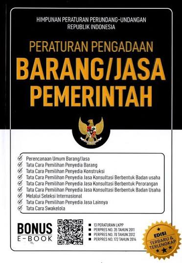Cover PERATURAN PENGADAAN BARANG/JASA PEMERINTAHAN / TIM REDAKSI PUSTAKA BARU PRESS