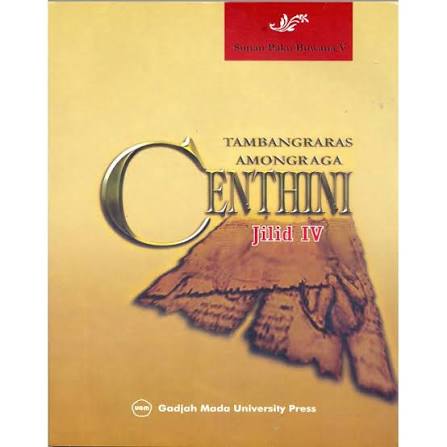 Cover CENTHINI TAMBANGRARAS - AMONGRAGA JILID IV :  - / SUNAN PAKU BUWANA V