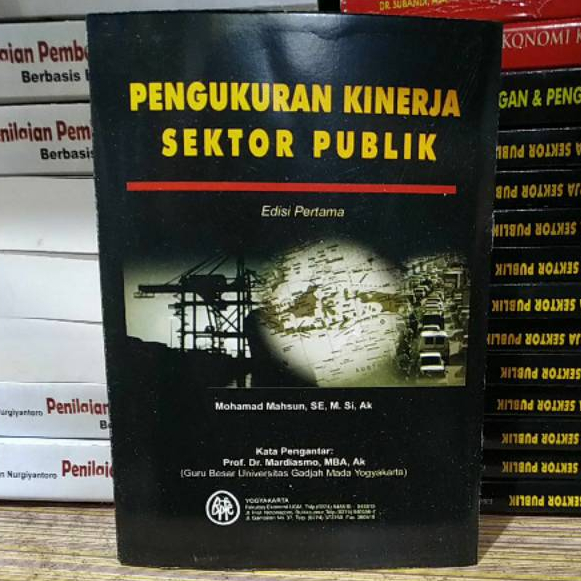 Cover PENGUKURAN KINERJA SEKTOR PUBLIK / MOHAMAD MAHSUN, SE, M. SI, AK