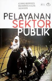 Cover PELAYANAN SEKTOR PUBLIK / ACHMAD NURMANDI