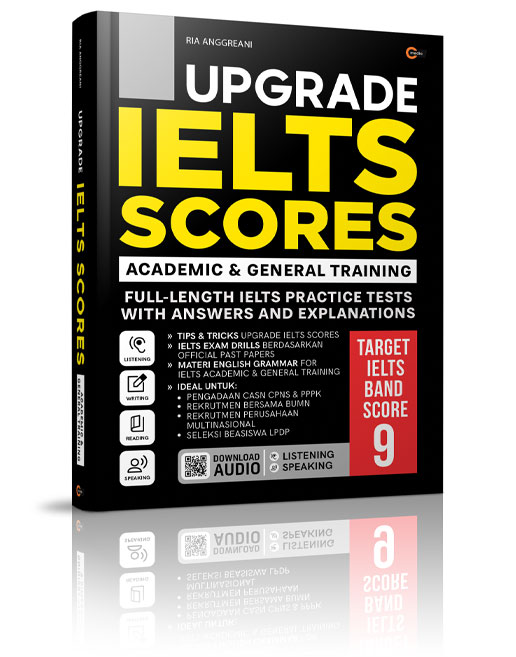Cover UPGRADE IELTS SCORES :  Academic & General training / Target Ielts Band Score 9 / RIA  ANGREANI