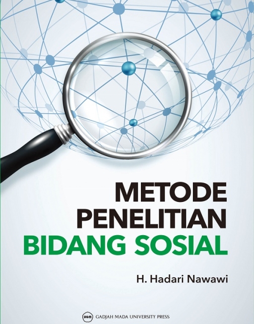 Cover METODE PENELITIAN BIDANG SOSIAL / PROF. DR. H. HADARI NAWAWI
