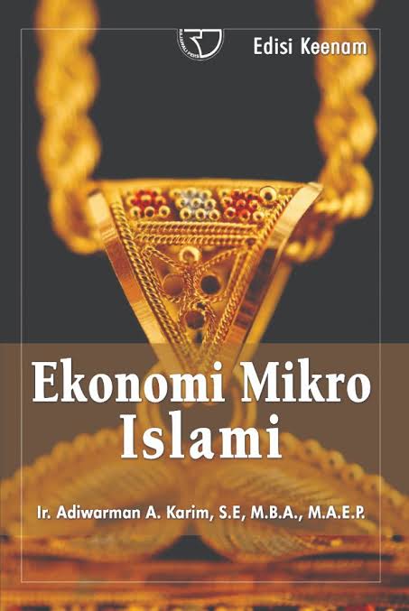 Cover EKONOMI MIKRO ISLAMI / IR. ADIWARMAN A. KARIM, S.E, M.B.A., M.A.E.P