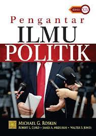 Cover PENGANTAR ILMU POLITIK / MICHAEL G. ROSKIN