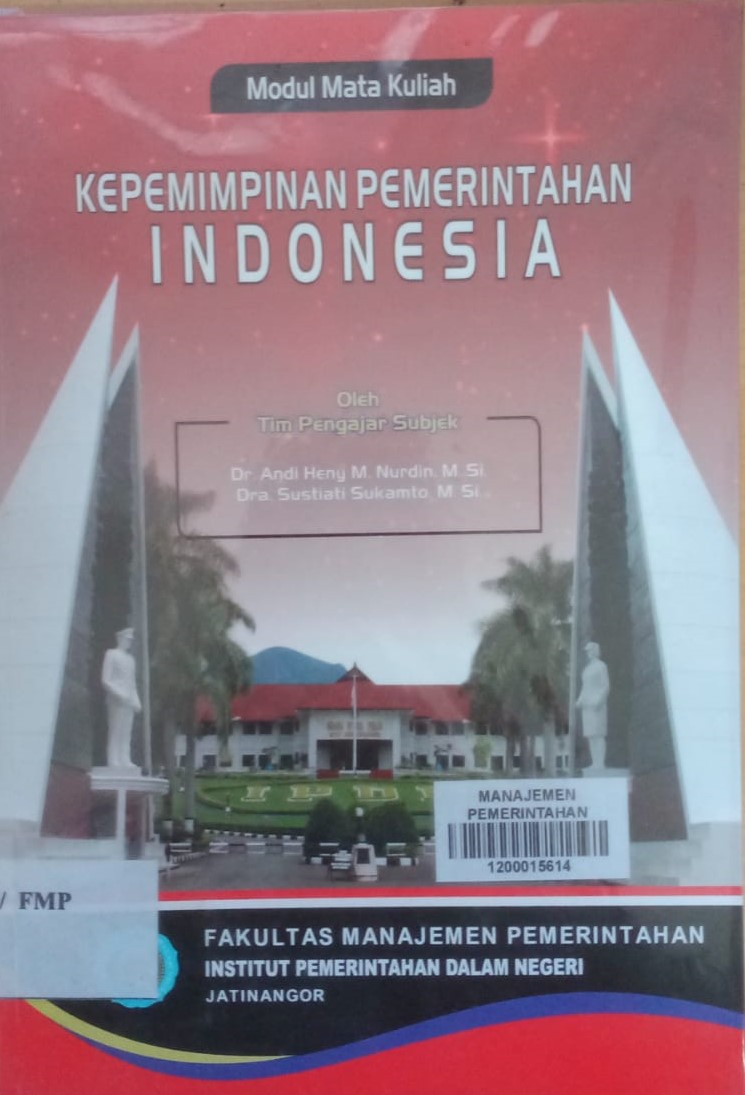 Cover KEPEMIMPINAN PEMERINTAHAN INDONESIA / TIM PENGAJAR SUBJEK