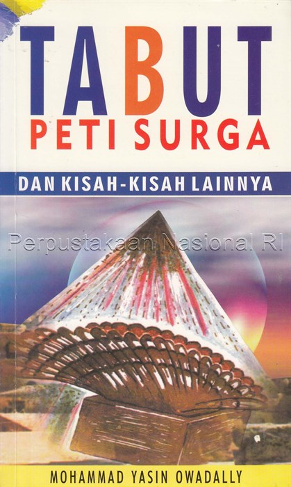 Cover TABUT :  Peti surga dan kisah-kisah lainnya / MOHAMMAD YASIN OWADALLY