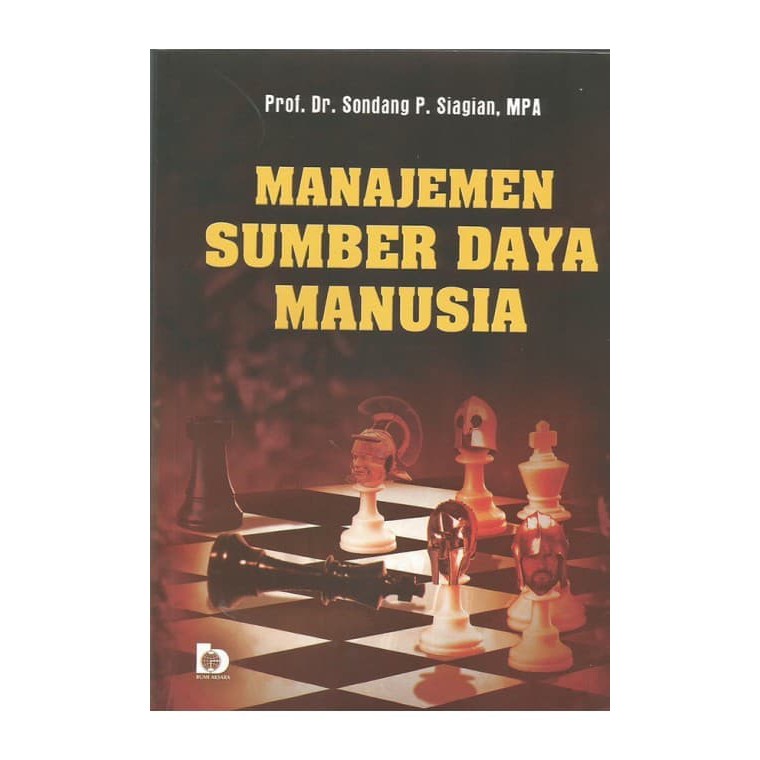 Cover MANAJEMEN SUMBER DAYA MANUSIA / Prof. Dr. SONDANG P. SIAGIAN, M.P.A
