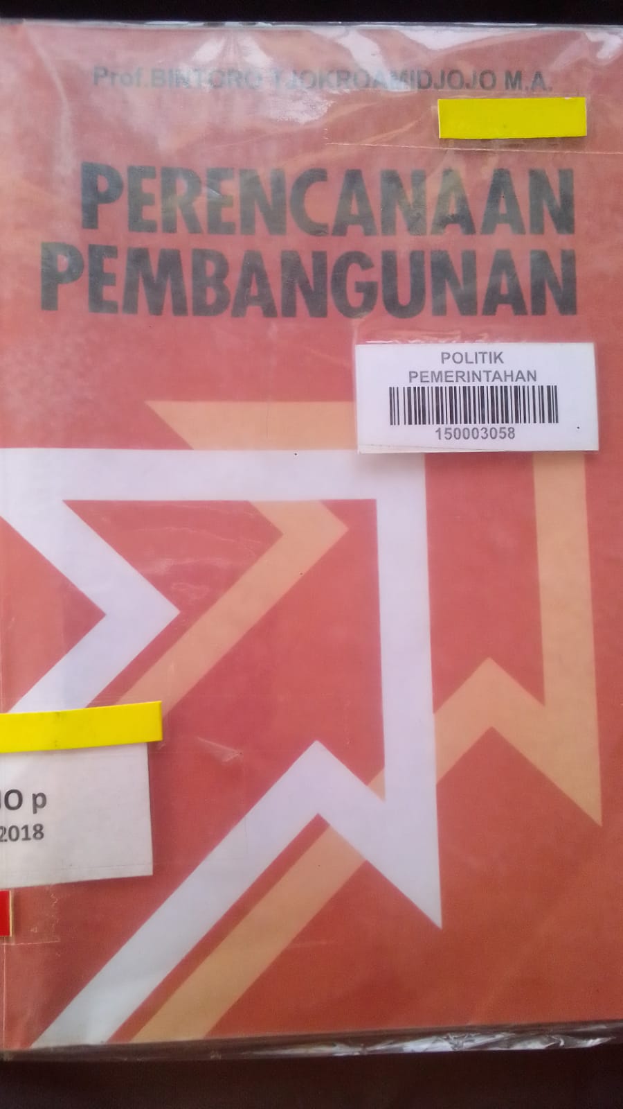 Cover PERENCANAAN PEMBANGUNAN / : PROF. BINTARO TJOKROMIDJOJO, M.A