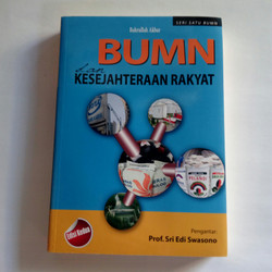 Cover BUMN dan KESEJAHTERAAN RAKYAT / Dr. BAHRULLAH AKBAR, M.B.A., CMPM.