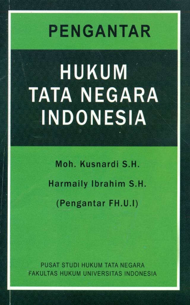 Cover PENGANTAR HUKUM TATA NEGARA  INDONESIA / Moh. KUSNARDI S.H.