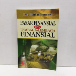 Cover PASAR FINANSIAL DAN LEMBAGA-LEMBAGA FINANSIAL / Drs. HERMAN DARMAWI