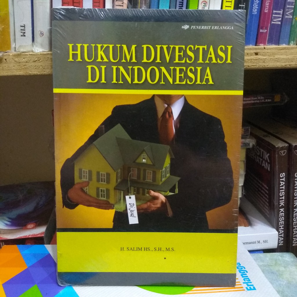 Cover HUKUM DIVESTASI DI INDONESIA :  H. SALIM HS., S.H., M.S.